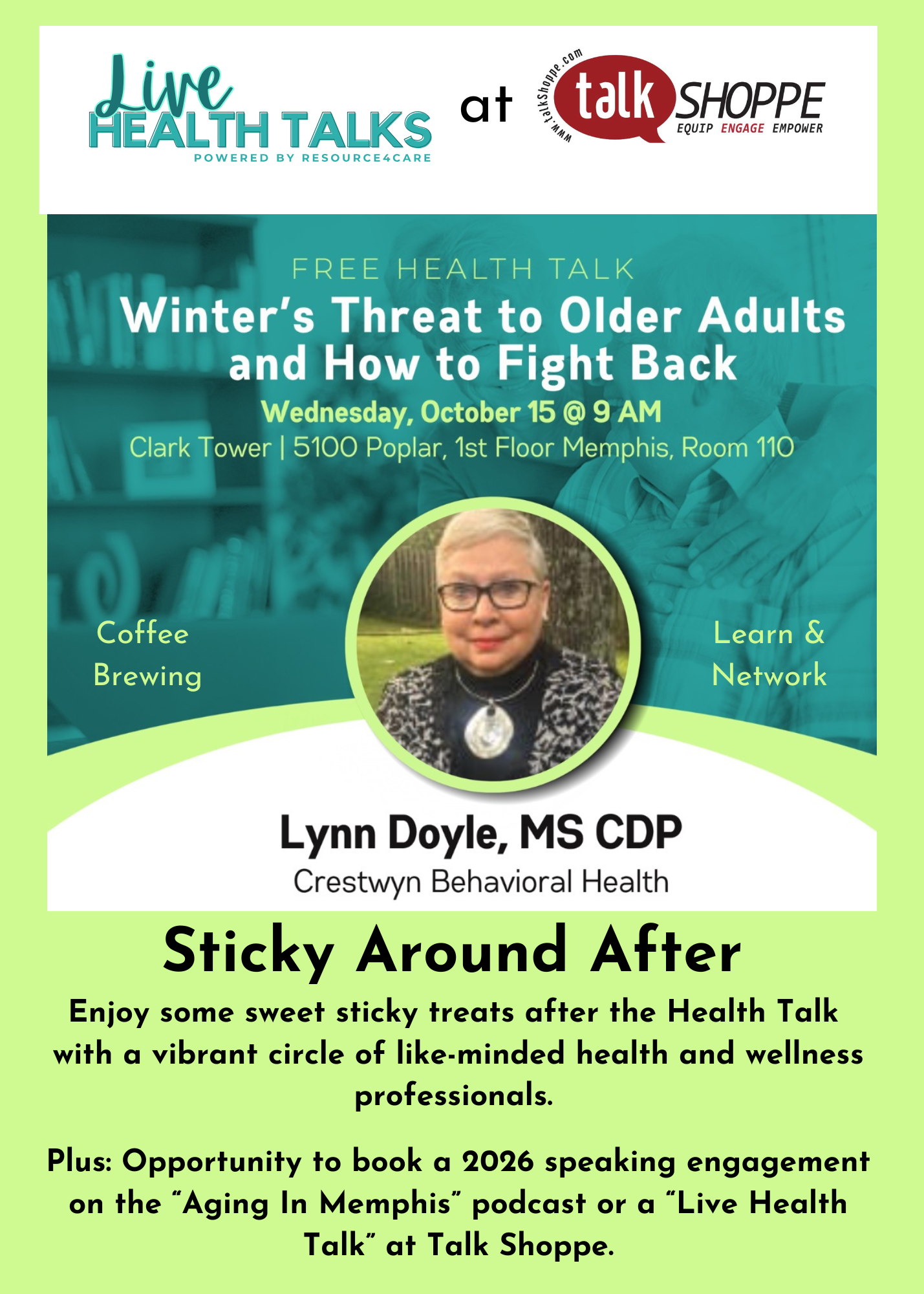 Featured image for “Tomorrow’s Speaker is Lynn Doyle on “Winter’s Threat to Older Adults and How to Fight Back”